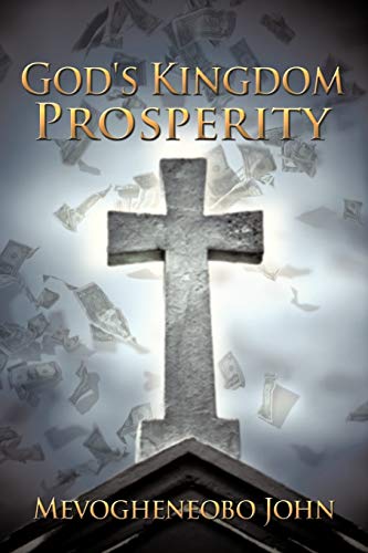 God's Kingdom Prosperity