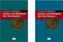 Kultur und Religion der Germanen Bd. 2