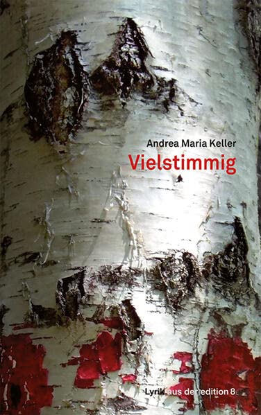 Keller, Andrea Maria: Vielstimmig