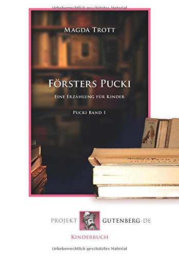 Försters Pucki: Pucki Band 1