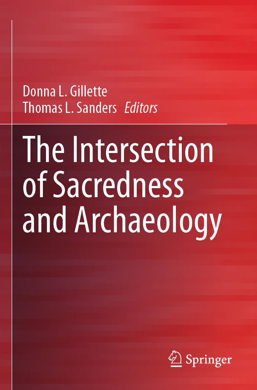 The Intersection of Sacredness and Archaeology - Neuware