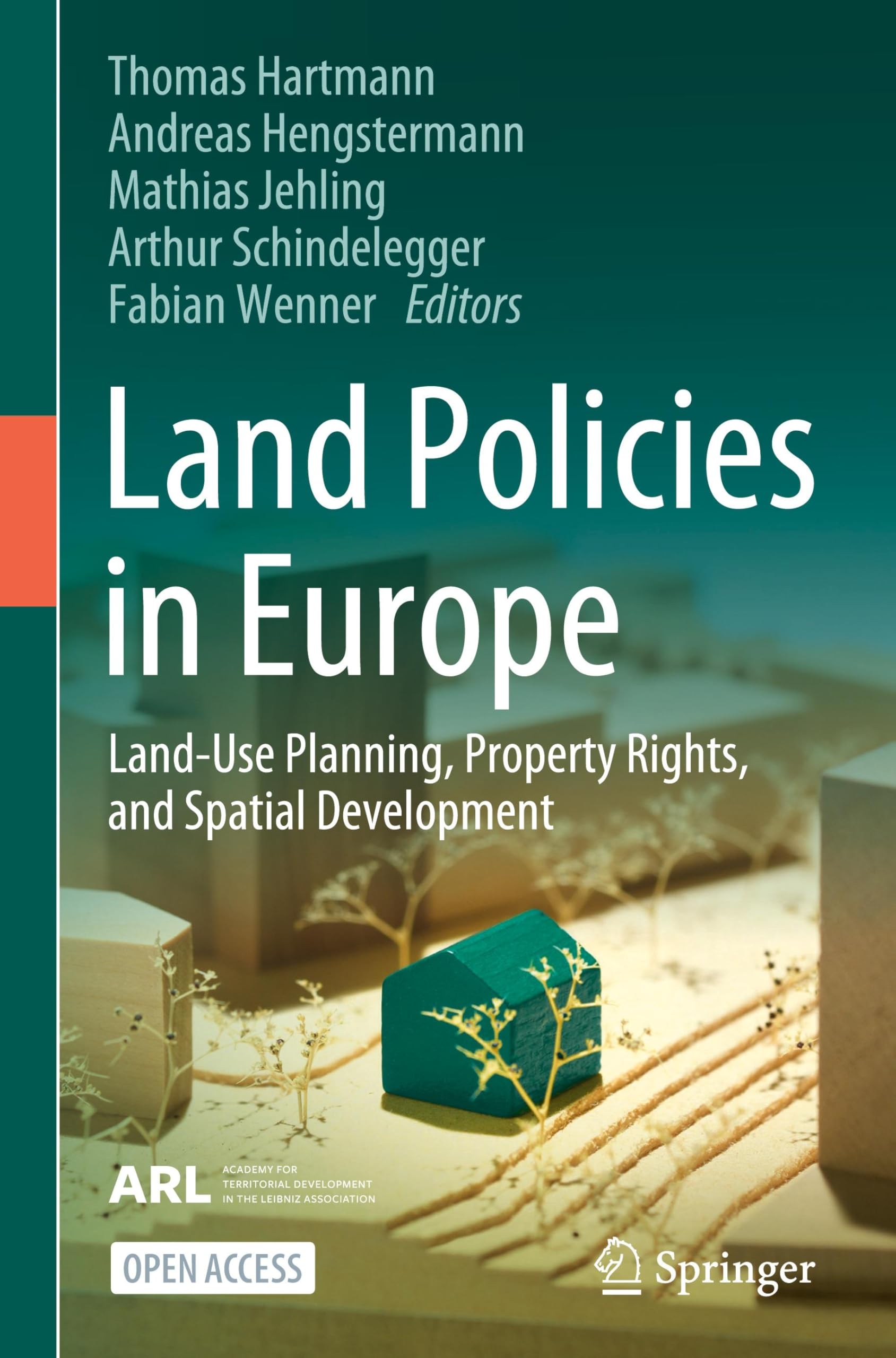 unbekannt Land Policies In Europe, Land-Use Planning, Property Rights, And Spatial Development