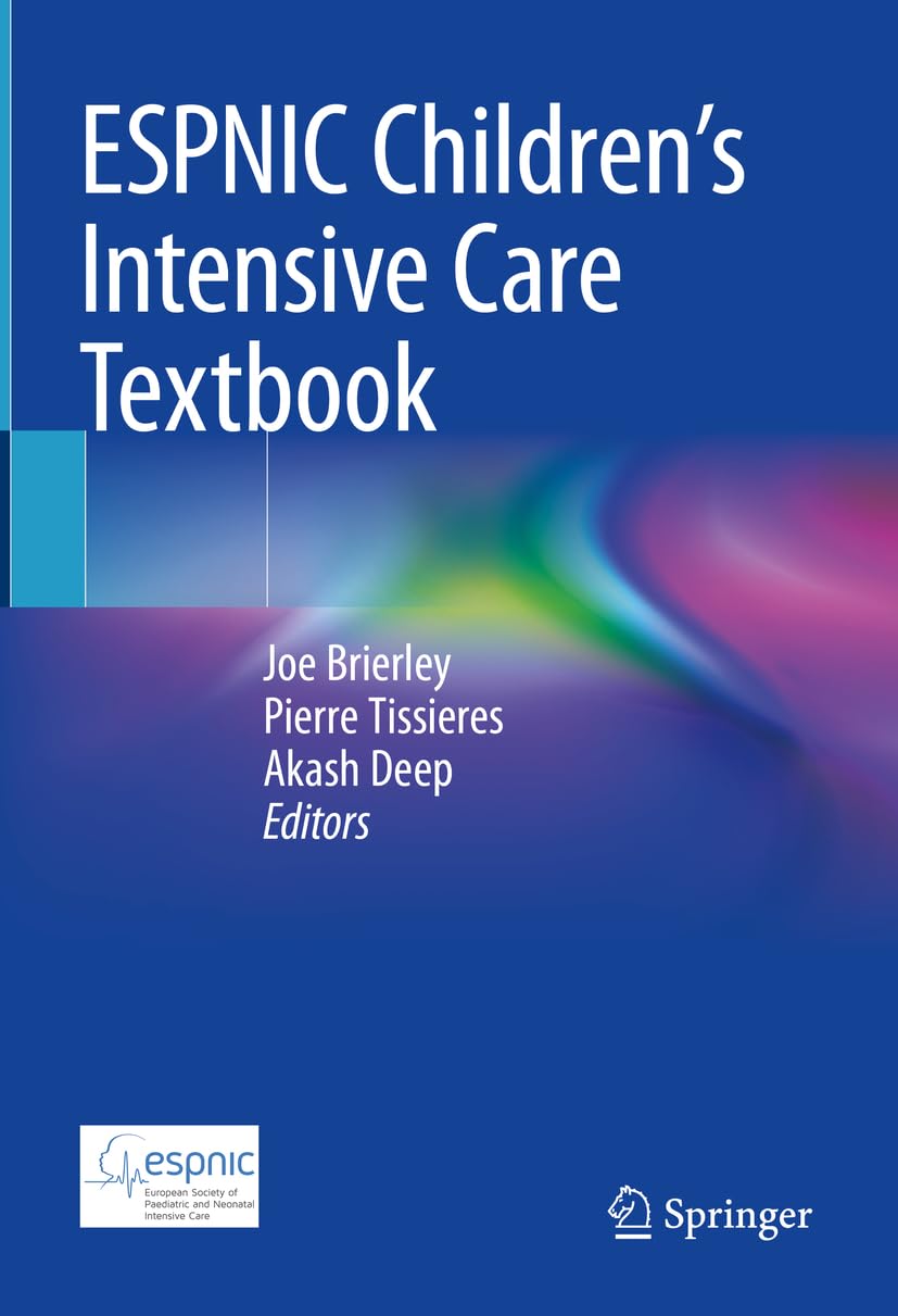 ESPNIC Children’s Intensive Care Textbook