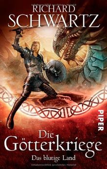 Das blutige Land: Die Götterkriege 3