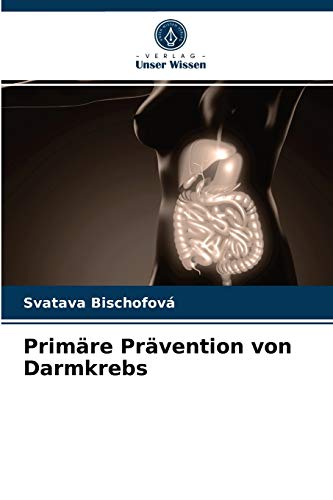 Primäre Prävention von Darmkrebs