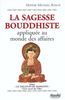 La sagesse bouddhiste appliquée au monde des affaires