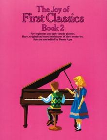 Joy Of First Classics -Album for Piano - Book 2-: Noten für Klavier (Joy Books (Music Sales))