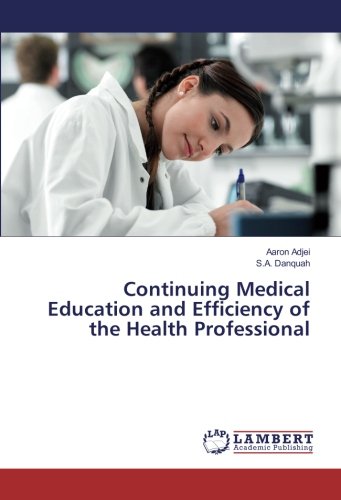 Continuing Medical Education and Efficiency of the Health Professional