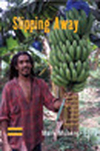 Slipping Away: Banana Politics and Fair Trade in the Eastern Caribbean (Dislocations, Band 4)