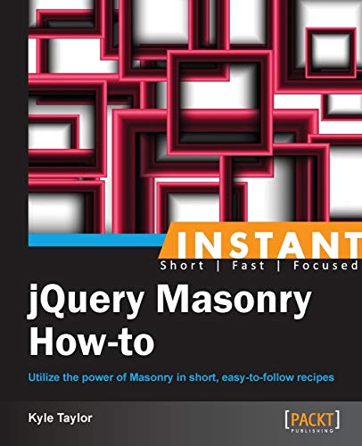 Instant jQuery Masonry How-to (English Edition)