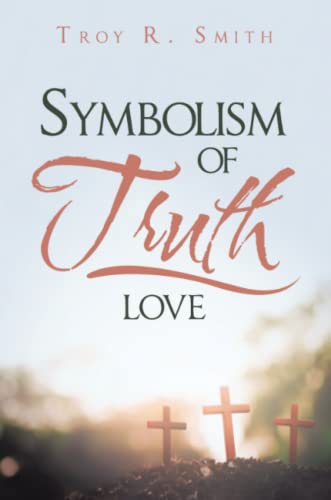 Symbolism of Truth: Love