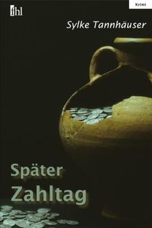 Später Zahltag