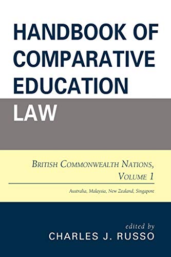Russo, Charles J. Handbook Of Comparative Education Law, British Commonwealth Nations, British Commonwealth Nations, Volume 1