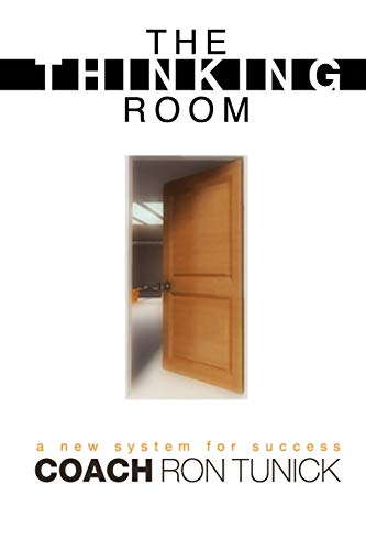 The Thinking Room: A New System for Success