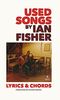 Ian Fisher / Used Songs