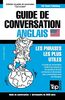 Guide de conversation Français-Anglais et vocabulaire thématique de 3000 mots (French Collection, Band 29)