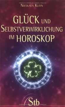 Glück und Selbstverwirklichung im Horoskop