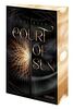 Court of Sun (Court of Sun 1): Fae-Fantasy Romance – sexy, düster, magisch | Mit atemberaubendem Farbschnitt nur in der 1. Auflage!