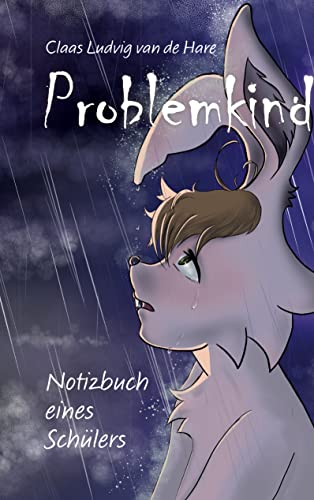 de Hare, Claas Ludvig van: Problemkind