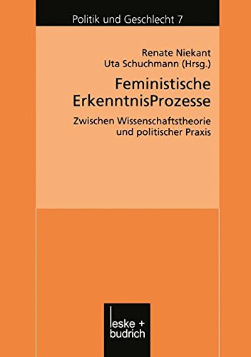 Feministische ErkenntnisProzesse (Politik und Geschlecht)