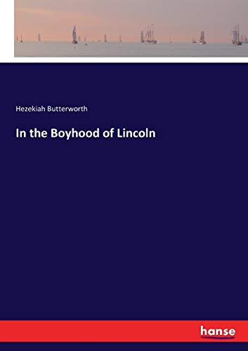 In the Boyhood of Lincoln