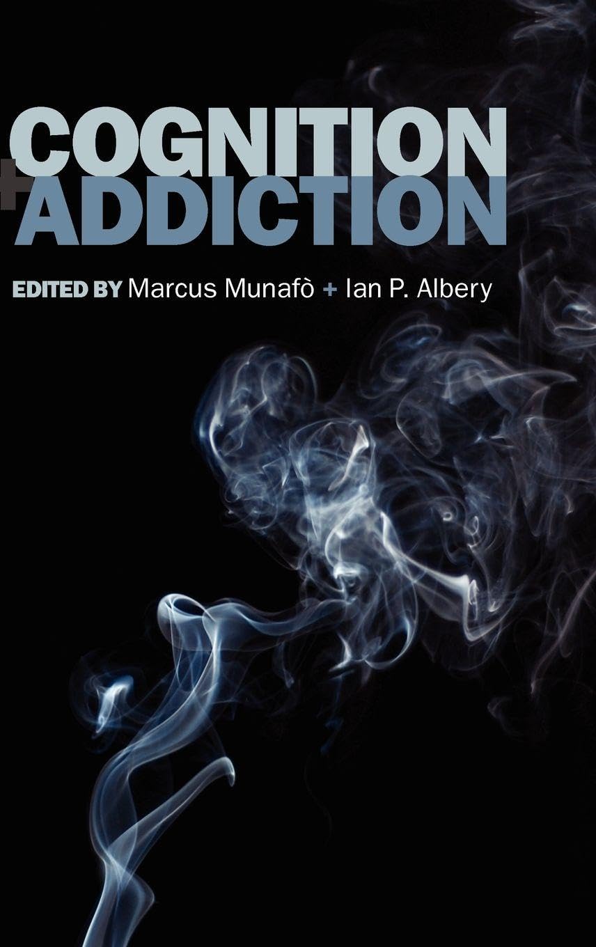 Cognition and Addiction