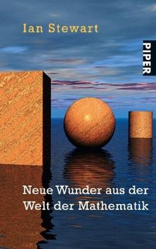 Neue Wunder aus der Welt der Mathematik: Mit 20 Zeichnungen von Spike Gerrell und<BR>65 Graphiken im Text: Mit 20 Zeichnungen, 65 Graphiken