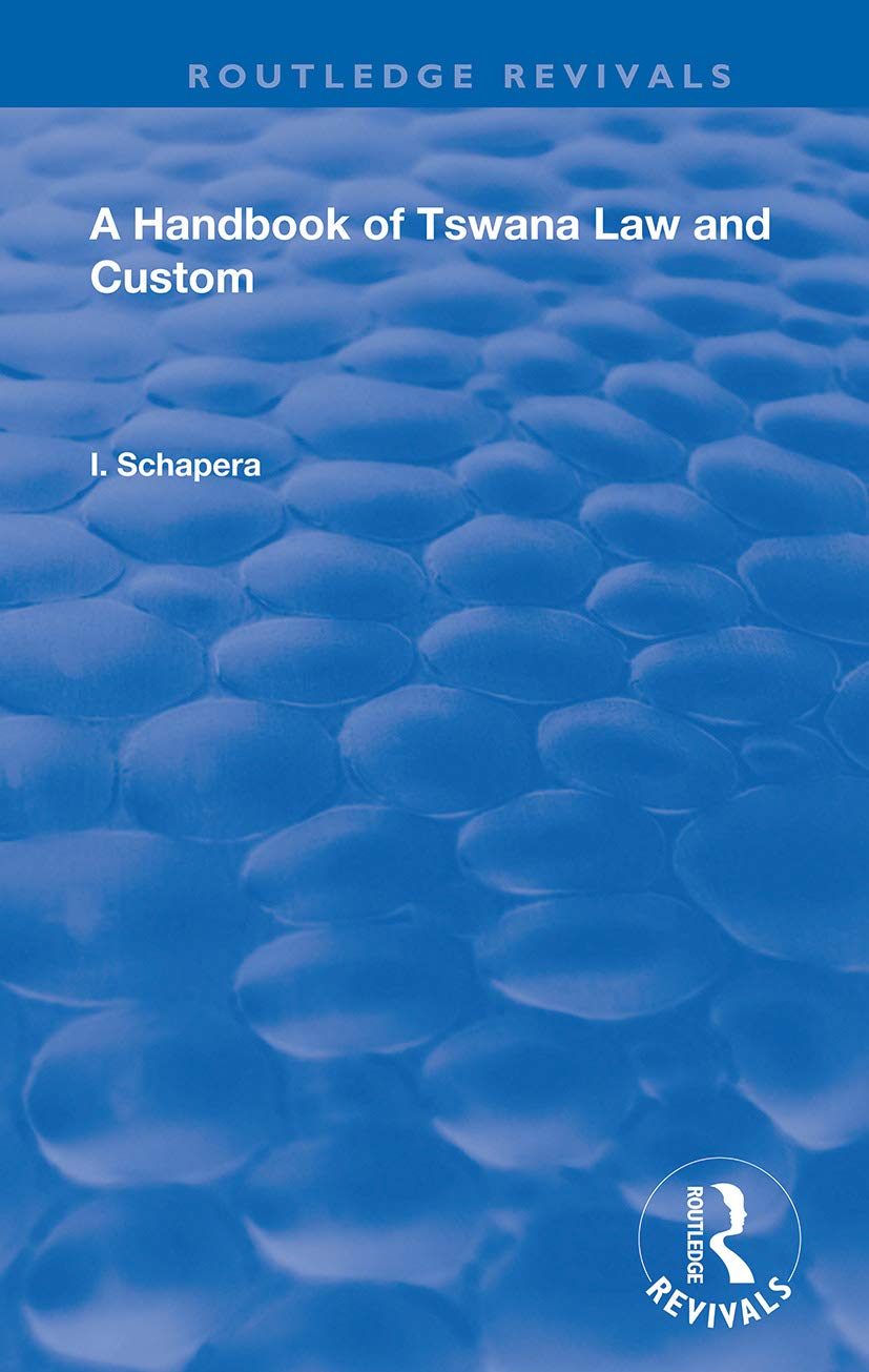 A Handbook of Tswana Law and Custom (Routledge Revivals)