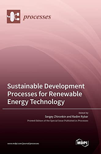 Sustainable Development Processes for Renewable Energy Technology