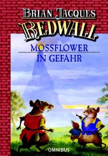 Redwall. Mossflower in Gefahr. Die Redwall-Saga.