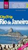 Reise Know-How CityTrip Rio de Janeiro: Reiseführer mit Faltplan