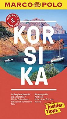 MARCO POLO Reiseführer Korsika: Reisen mit Insider-Tipps. Inklusive kostenloser Touren-App & Update-Service von Karen Nölle-Fischer | Buch | Zustand gut