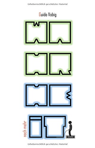 Wahrheit: Gedankenfischerei, Science-Poetry, Typoesie, Wortkunst ((W)ahrheit(W)ahnsinn(W)irrwarr)