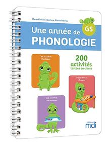 Une année de phonologie GS : 200 activités testées en classe