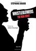 Whistleblowers: the Man Hunt