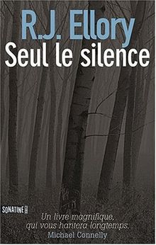 Seul le silence