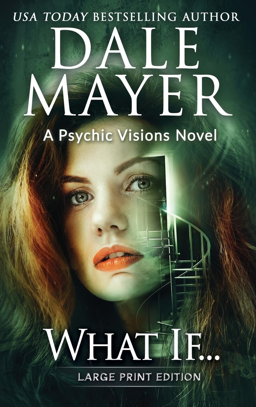What If...: A Psychic Visions Novel (Psychic Visions (Large Print, Hardcover), Band 20)