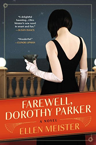 Farewell, Dorothy Parker (A Dorothy Parker Novel)