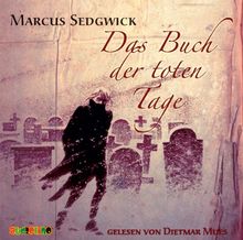 Das Buch der toten Tage. 4 CDs von Marcus Sedgwick | Buch | Zustand sehr gut