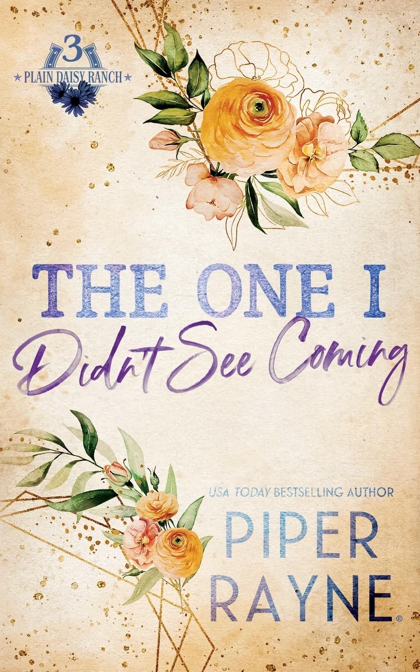 The One I Didn't See Coming (Plain Daisy Ranch, Band 3)