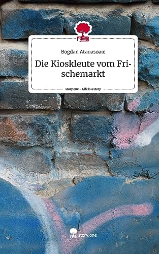 Die Kioskleute vom Frischemarkt. Life is a Story - story.one