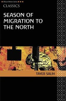 AWS Classics Season of Migration to the North (African Writers (Unnumbered))