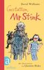 Gestatten, Mr Stink: Ein Roman mit Illustrationen von Quentin Blake