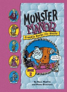 Frankie Rocks the House (Monster Manor, 2, Band 2)