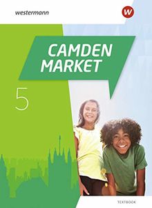 Camden Market / Binnendifferenzierendes Englischlehrwerk für die Sekundarstufe I und Grundschule 5 / 6 - Ausgabe 2020: Camden Market - Ausgabe 2020: Textbook 5 broschiert