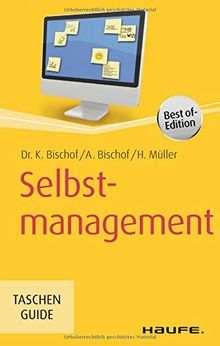 Selbstmanagement (Haufe TaschenGuide)