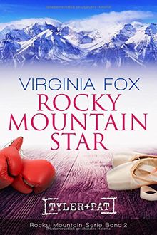 Rocky Mountain Star (Rocky Mountain Serie)