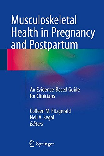 Musculoskeletal Health in Pregnancy and Postpartum: An Evidence-Based Guide for Clinicians