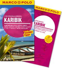 MARCO POLO Reiseführer Karibik, Kleine Antillen: Reisen mit Insider-Tipps. Mit EXTRA Faltkarte & Reiseat: Antigua, Barbados, Dominica, Grenada, ... St. Maarten, St. Vincent, Virgin Island