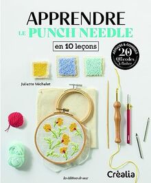 Apprendre le punch needle en 10 leçons